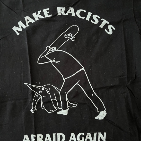 Make Racists Afraid T Shirt - Picture 3 of 4